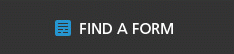FIND A FORM